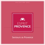 2021 Catalogue Esprit Provence senteurs Provence